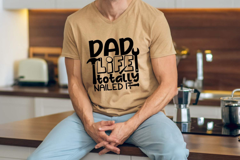 dad-life-totally-nailed-it-svg-father-039-s-day-svg-funny-dad-svg
