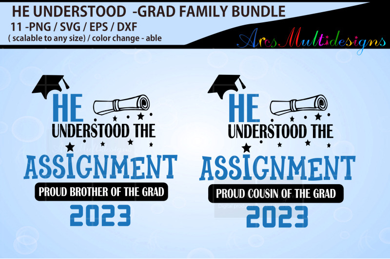 he-understood-the-assignment-graduate-family-bundle