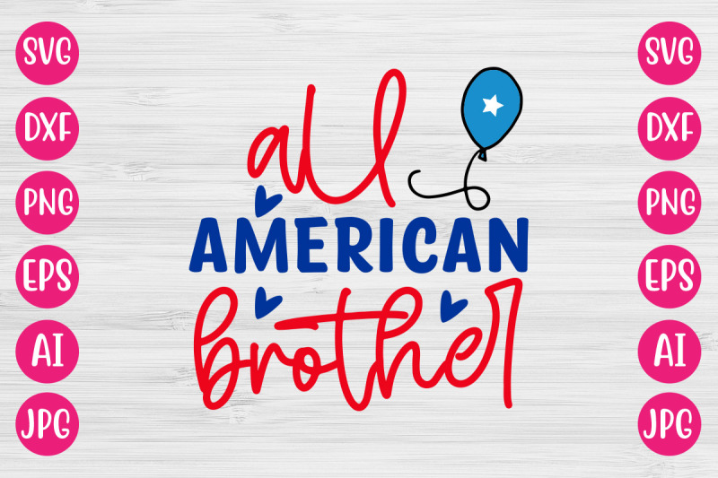 all-american-brother-svg-design