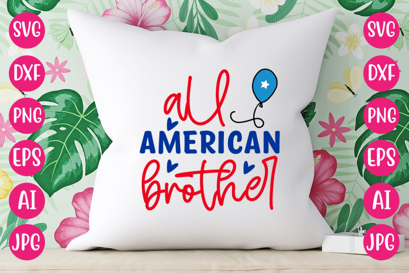 all-american-brother-svg-design