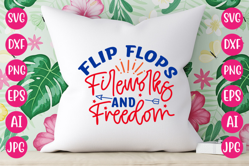 flip-flops-fireworks-and-freedom-svg-design