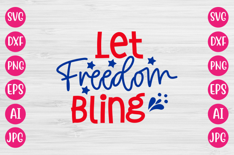 let-freedom-bling-svg-design