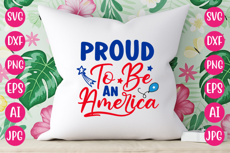 proud-to-be-an-america-svg-design
