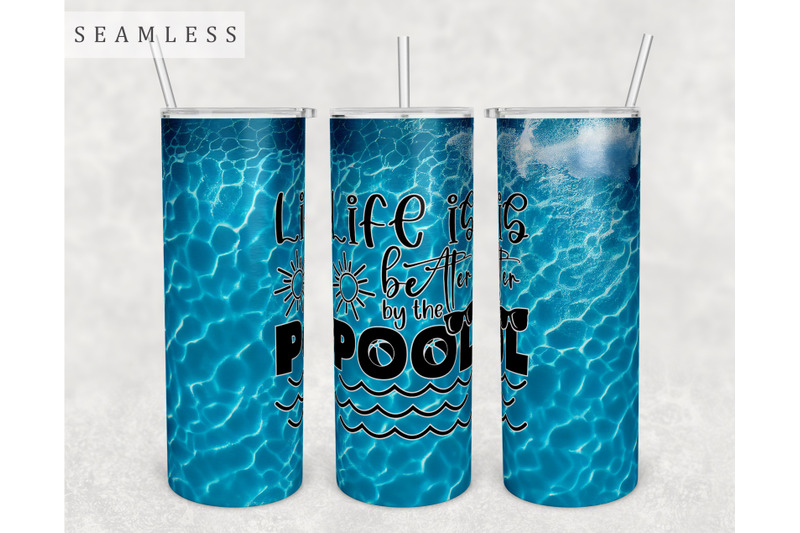 life-is-better-by-the-pool-tumbler-wrap-20-oz-skinny-tumbler-png