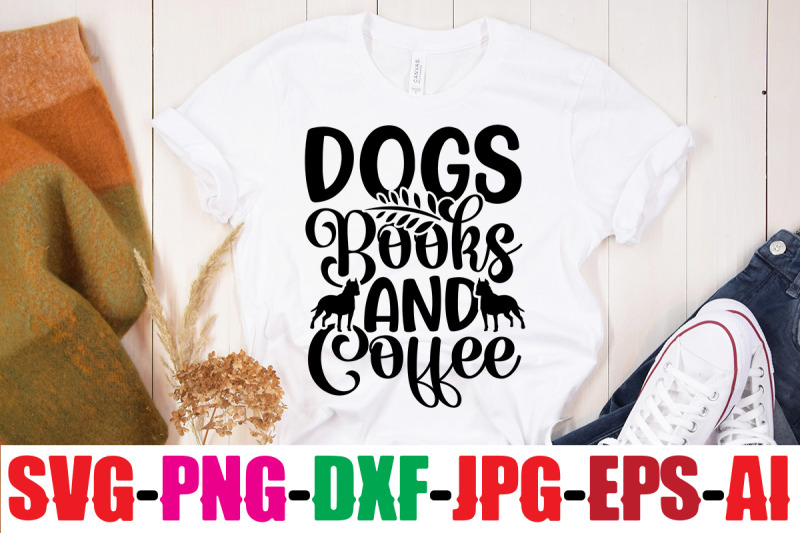 dogs-books-and-coffee-svg-cut-file-dog-bundle-svg-dog-mom-svg-dog-lo