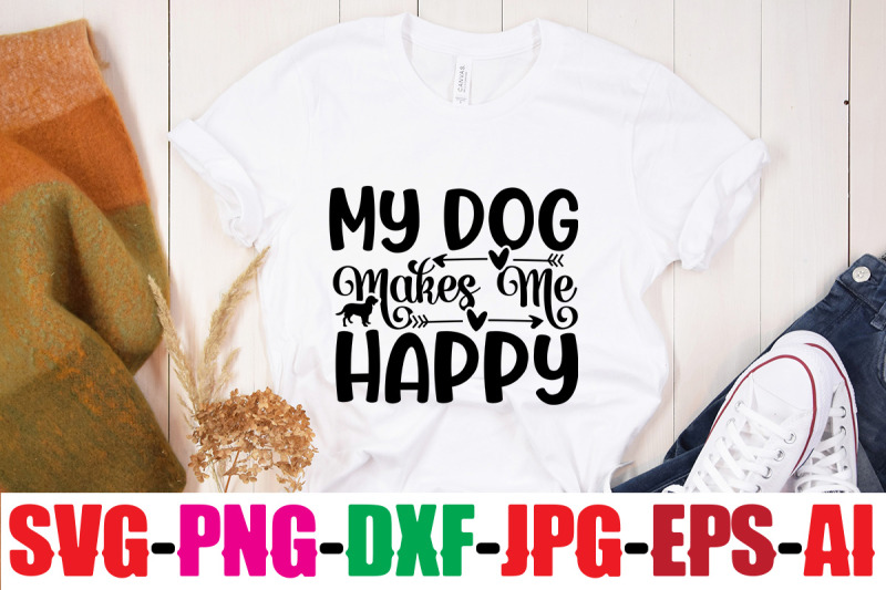 my-dog-makes-me-happy-svg-cut-file-dog-bundle-svg-dog-mom-svg-dog-lo