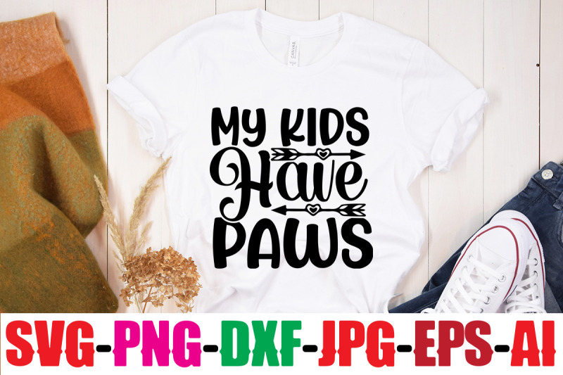 my-kids-have-paws-svg-cut-file-dog-bundle-svg-dog-mom-svg-dog-lover