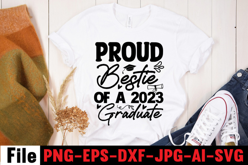 proud-bestie-of-a-2023-graduate-svg-cut-file-class-of-2022-spanish-gra