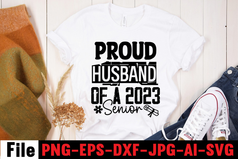 proud-husband-of-a-2023-senior-svg-cut-file-class-of-2022-spanish-grad