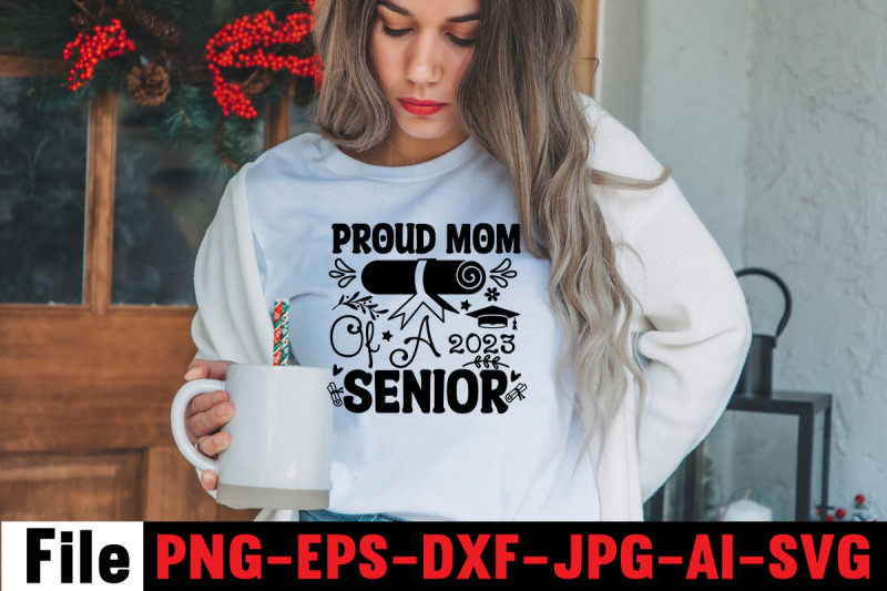 proud-mom-of-a-2023-senior-svg-cut-file-class-of-2022-spanish-graduati