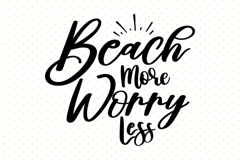 beach-more-worry-less