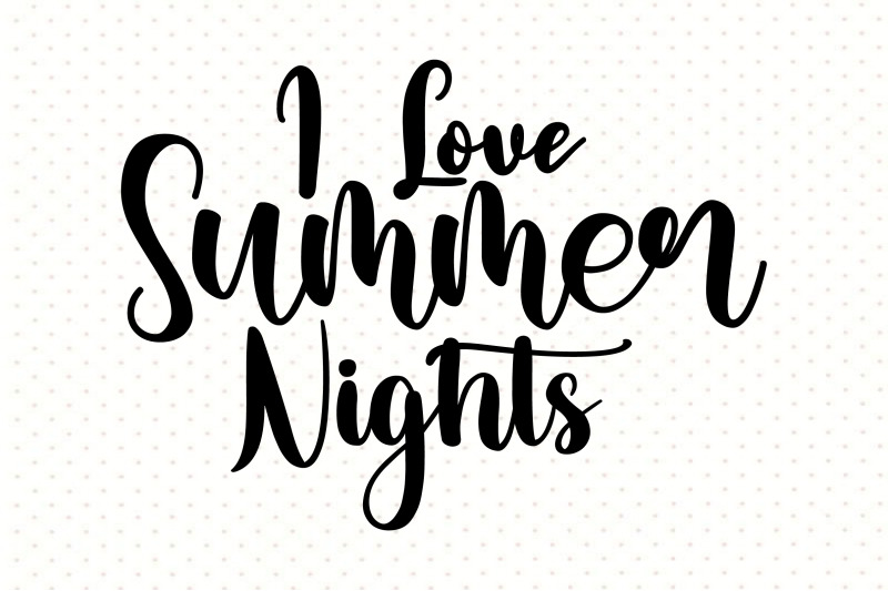 i-love-summer-nights