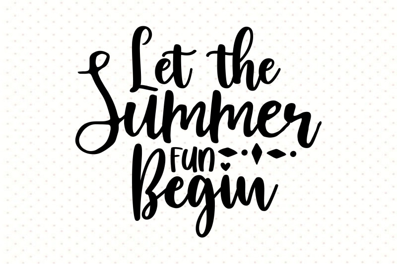 let-the-summer-fun-begin