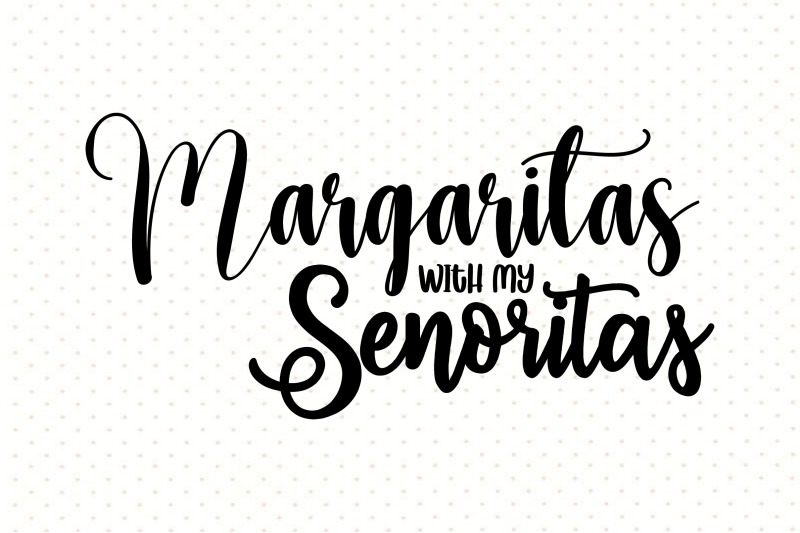 margaritas-with-my-senoritas