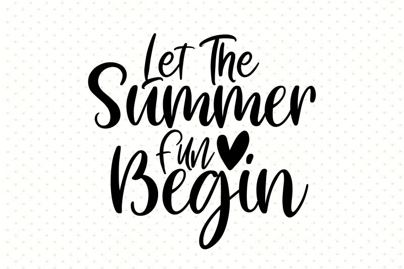 let-the-summer-fun-begin