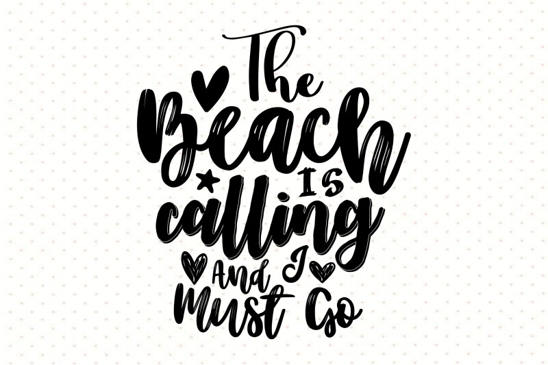 the-beach-is-calling-and-i-must-go