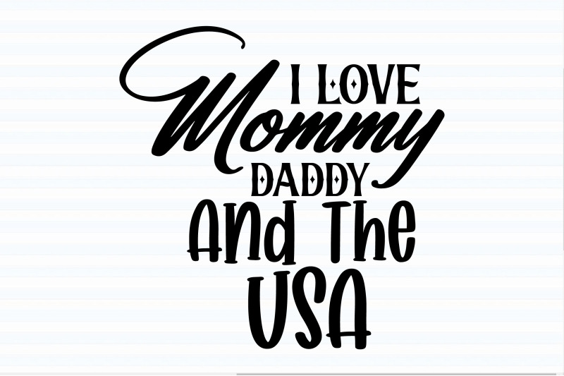 i-love-mommy-daddy-and-the-usa