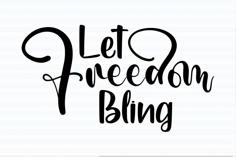 let-freedom-bling