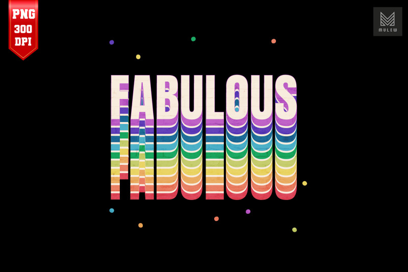 fabulous-lgbtq-pride-month