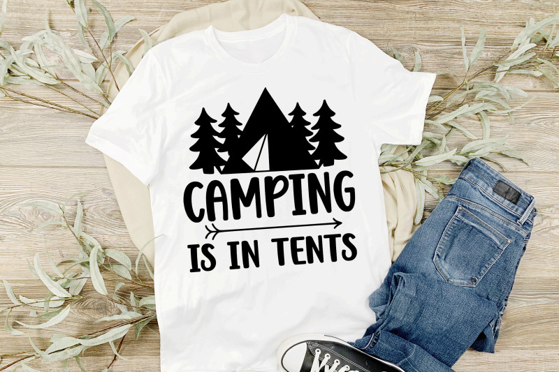 camping-svg-quotes-camping-is-in-tent