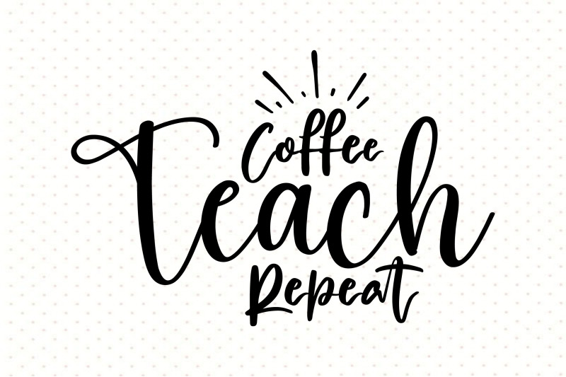 coffee-teach-repeat