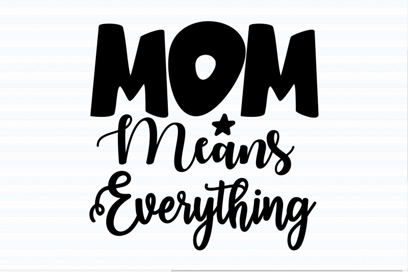 mom-means-everything