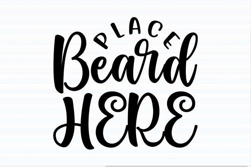 place-beard-here