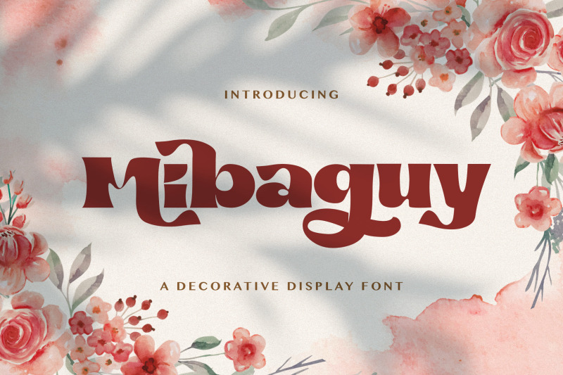 mibaguy-decorative-display-font