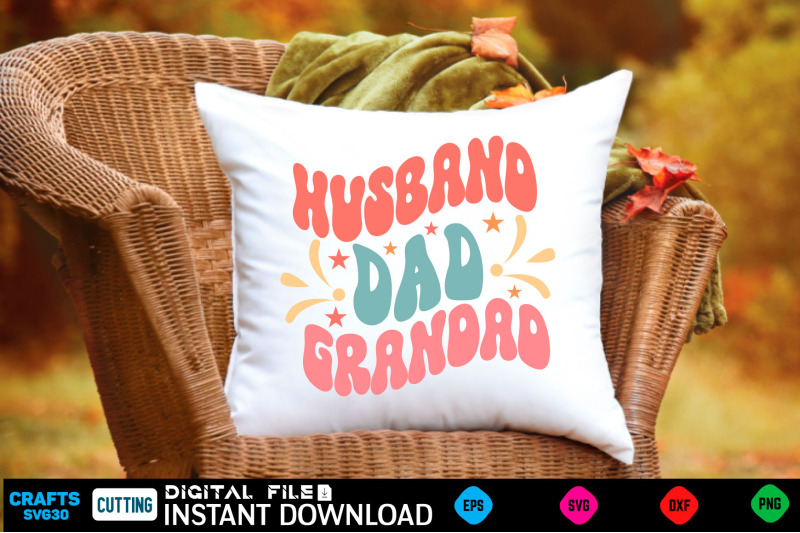 husband-dad-grandad-fathers-svg-fathers-shirt-fathers-funny-shirt-fathers-shirt-fathers-cut-file