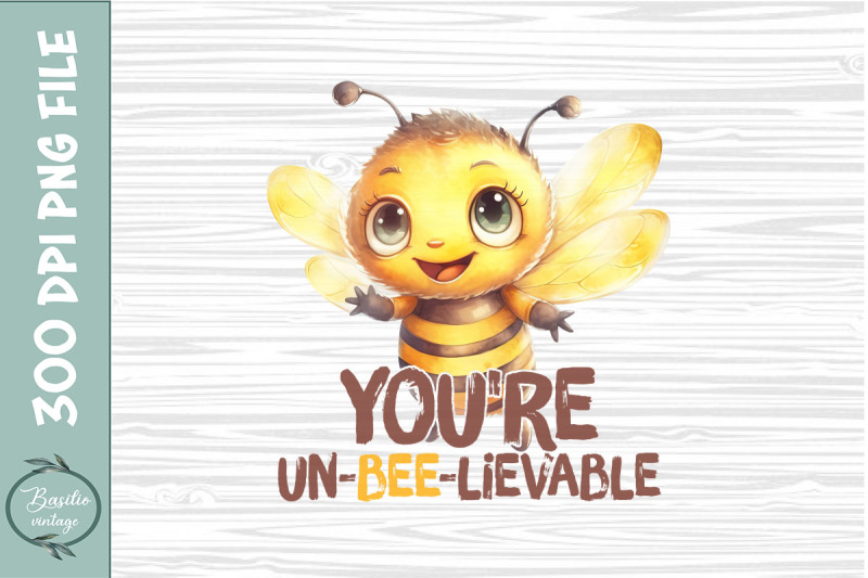 you-039-re-un-bee-lievable