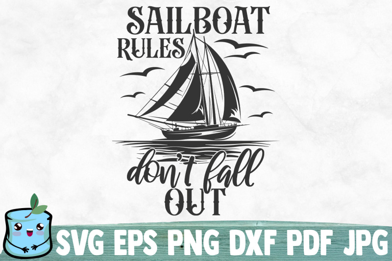 sailboat-rules-don-039-t-fall-out