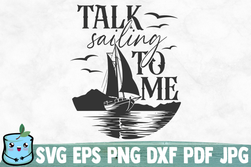 talk-sailing-to-me