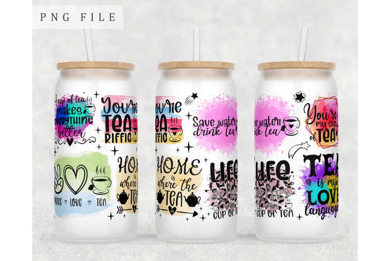 tea-quotes-libbey-glass-can-wrap-16oz-glass-can-sublimation-design