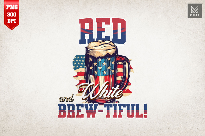 red-white-and-brew-tiful-4th-of-july