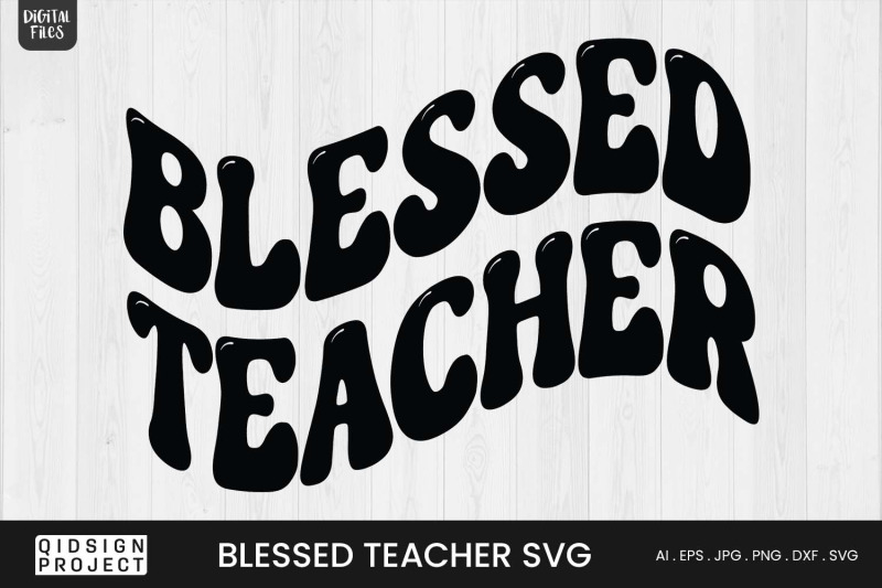 blessed-teacher-svg-teacher-quote-svg