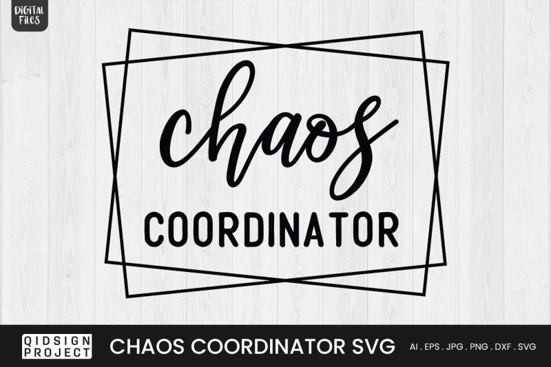 chaos-coordinator-teacher-quote-svg