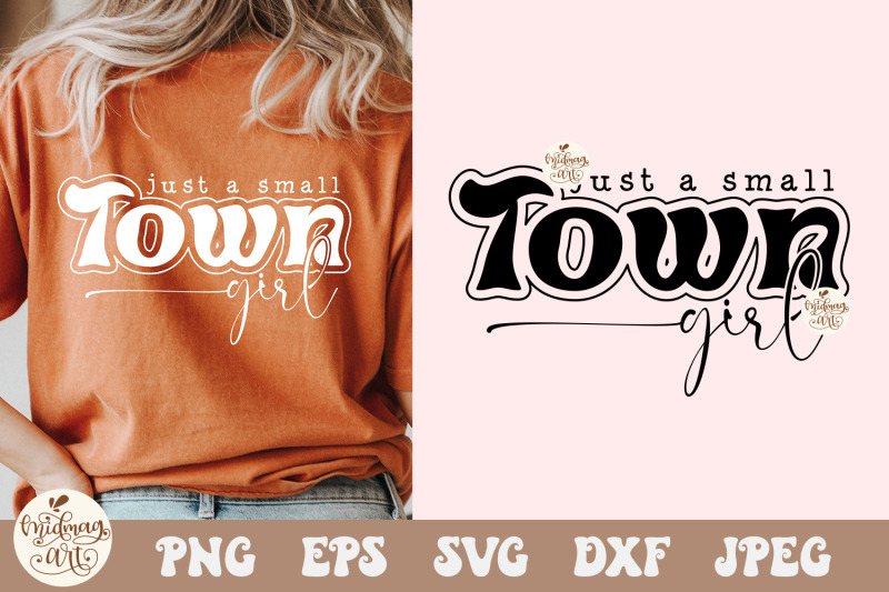 just-a-small-town-girl-svg-png-southern-girl-svg-small-town-girl-svg