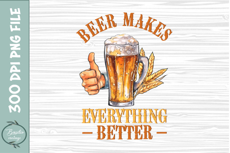 beer-makes-everything-better