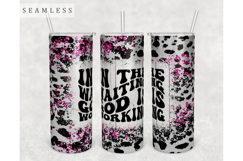 in-the-waiting-god-is-working-tumbler-wrap-20-oz-skinny-tumbler-png