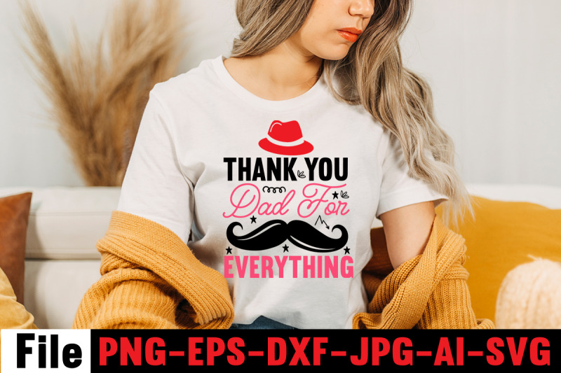 thank-you-dad-for-everything-svg-cut-file