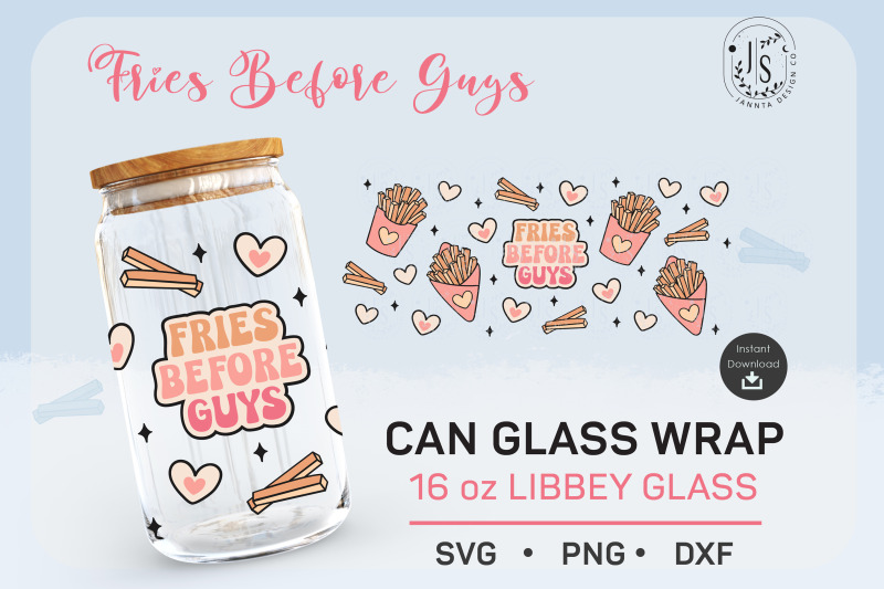 fries-before-guys-svg-fries-svg-can-glass-full-wrap-16-oz