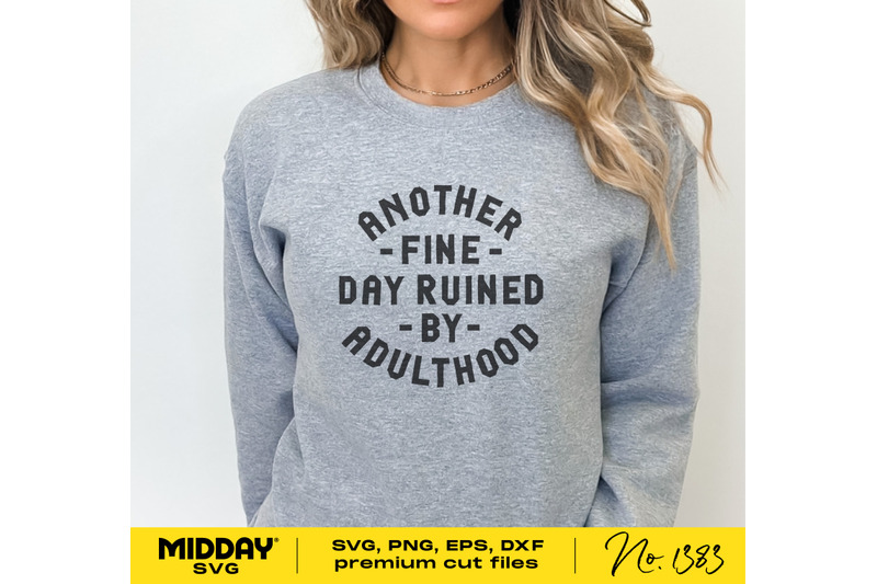 ruined-by-adulthood-svg-funny-svg-for-shirts-funny-svg-for-tumblers