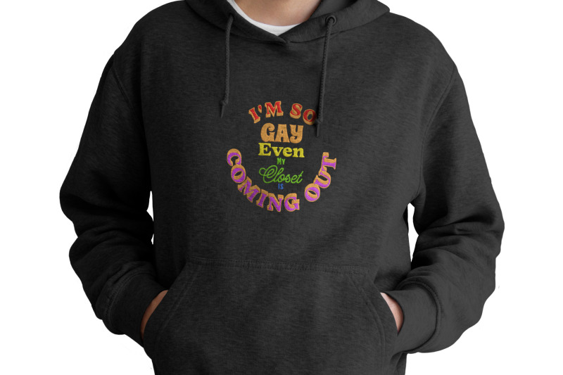 i-039-m-so-gay-lgbt-funny-quote-embroidery