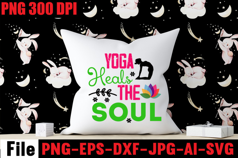 yoga-heals-the-soul-svg-cut-file