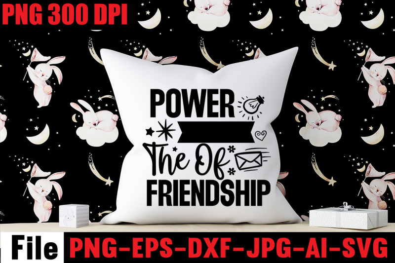 power-the-of-friendship-svg-cut-file