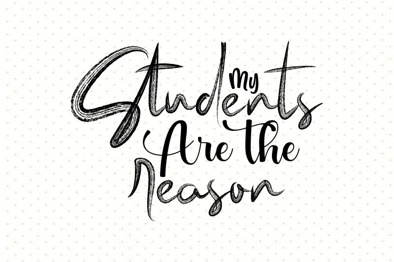 my-students-are-the-reason