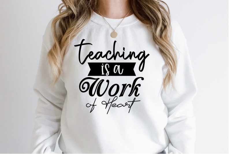 teaching-is-a-work-of-heart