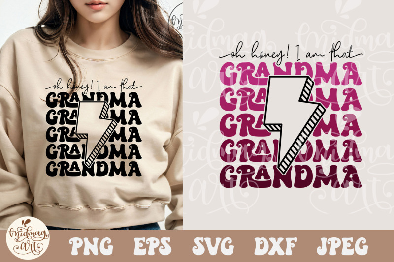 oh-honey-i-am-that-grandma-svg-png-grandma-lightning-bolt-svg