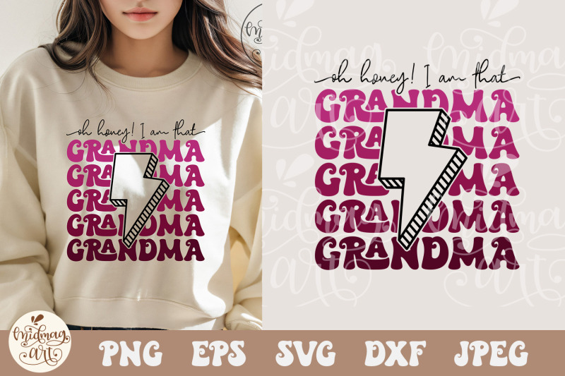 oh-honey-i-am-that-grandma-svg-png-grandma-lightning-bolt-svg