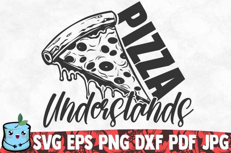 pizza-understands